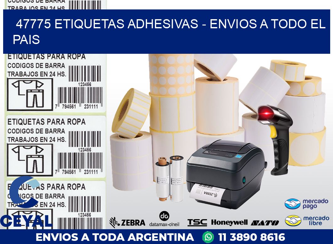 47775 ETIQUETAS ADHESIVAS – ENVIOS A TODO EL PAIS