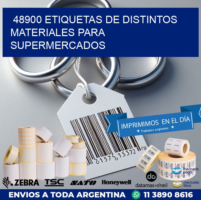 48900 ETIQUETAS DE DISTINTOS MATERIALES PARA SUPERMERCADOS