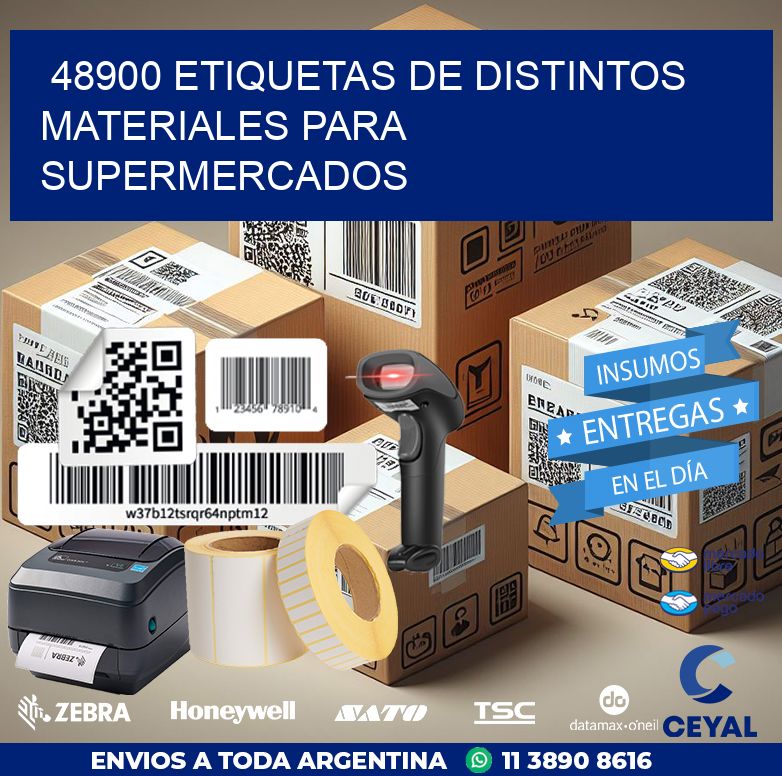 48900 ETIQUETAS DE DISTINTOS MATERIALES PARA SUPERMERCADOS