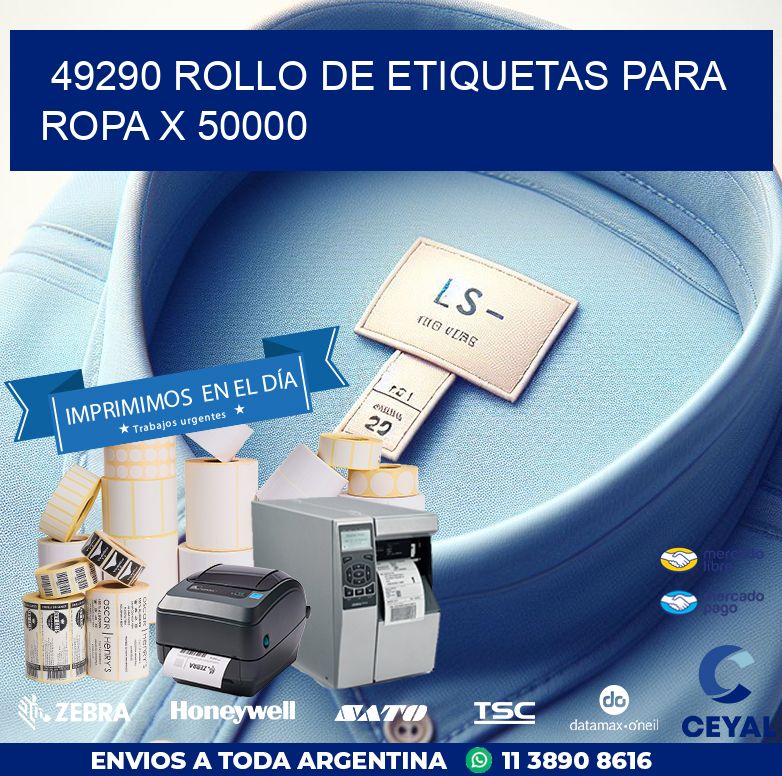 49290 ROLLO DE ETIQUETAS PARA ROPA X 50000