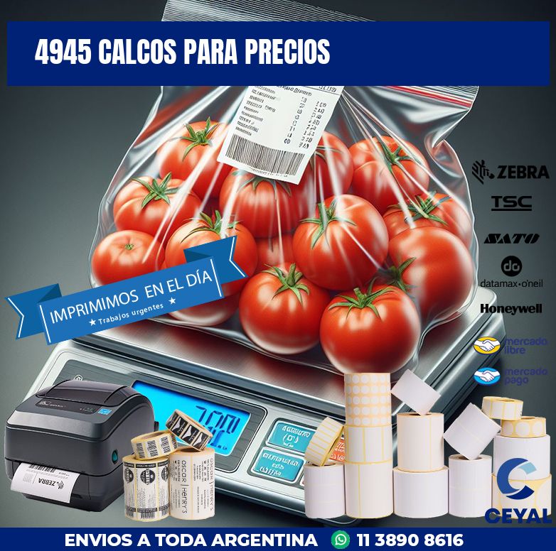 4945 CALCOS PARA PRECIOS