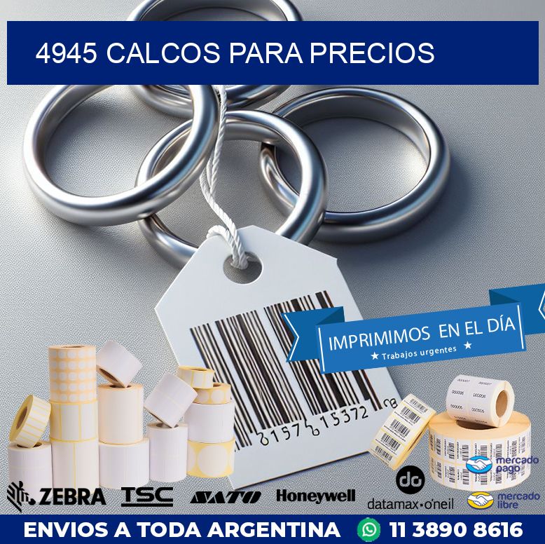 4945 CALCOS PARA PRECIOS