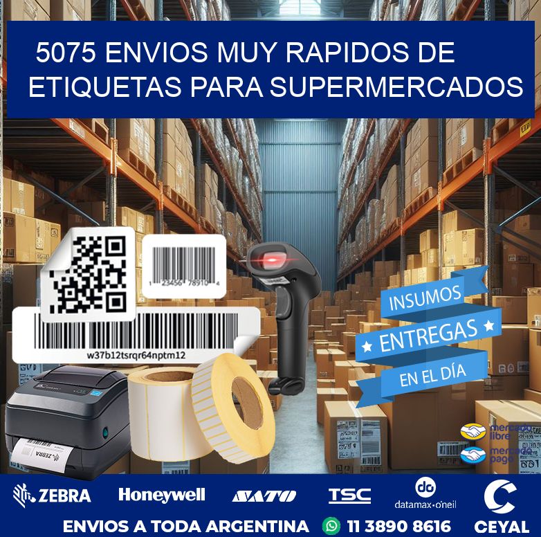 5075 ENVIOS MUY RAPIDOS DE ETIQUETAS PARA SUPERMERCADOS