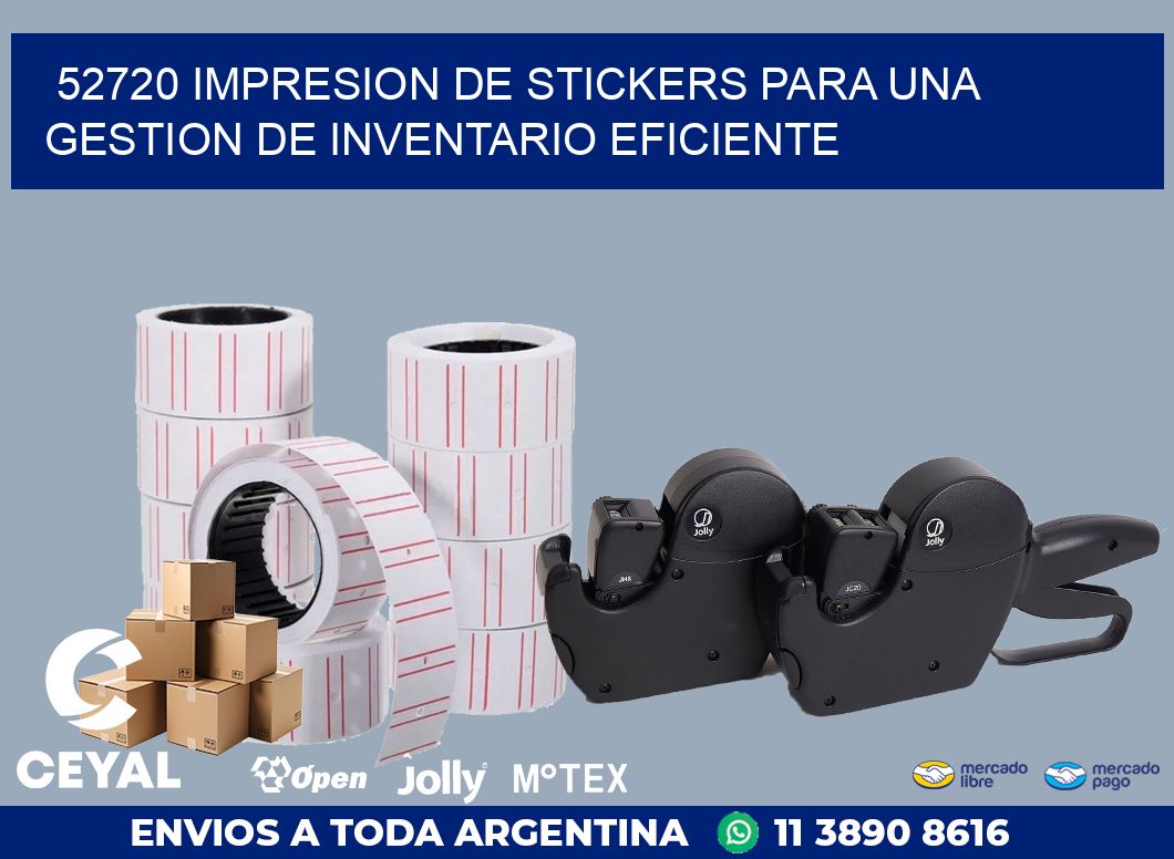 52720 IMPRESION DE STICKERS PARA UNA GESTION DE INVENTARIO EFICIENTE