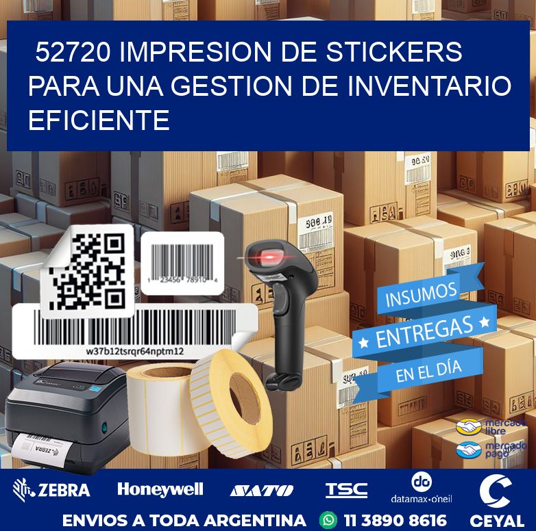52720 IMPRESION DE STICKERS PARA UNA GESTION DE INVENTARIO EFICIENTE
