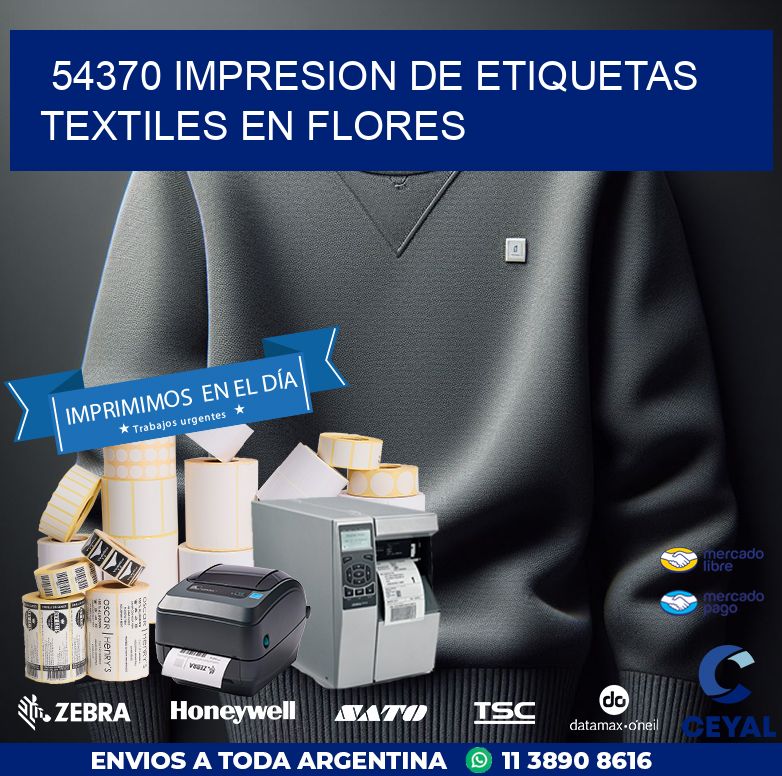 54370 IMPRESION DE ETIQUETAS TEXTILES EN FLORES