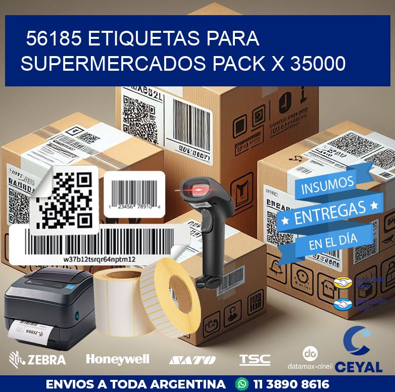 56185 ETIQUETAS PARA SUPERMERCADOS PACK X 35000