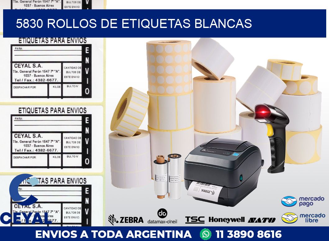 5830 ROLLOS DE ETIQUETAS BLANCAS