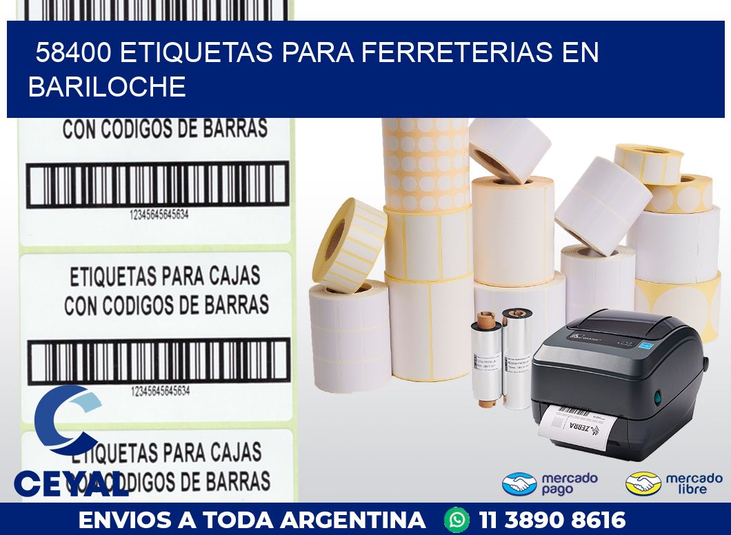 58400 ETIQUETAS PARA FERRETERIAS EN BARILOCHE