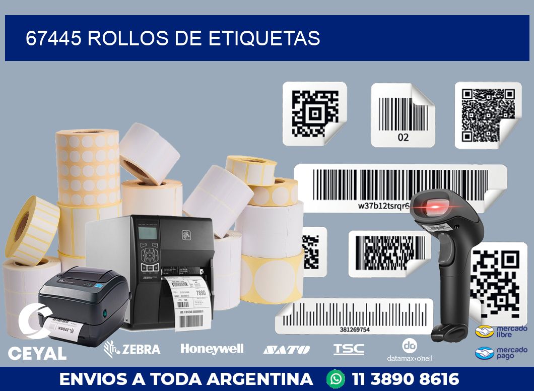 67445 ROLLOS DE ETIQUETAS