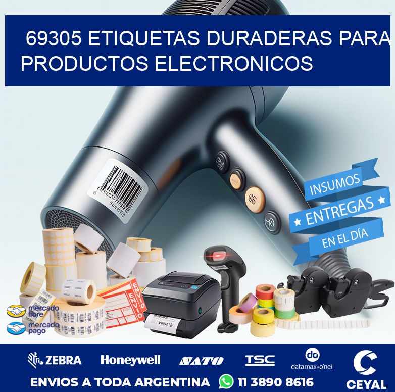69305 ETIQUETAS DURADERAS PARA PRODUCTOS ELECTRONICOS