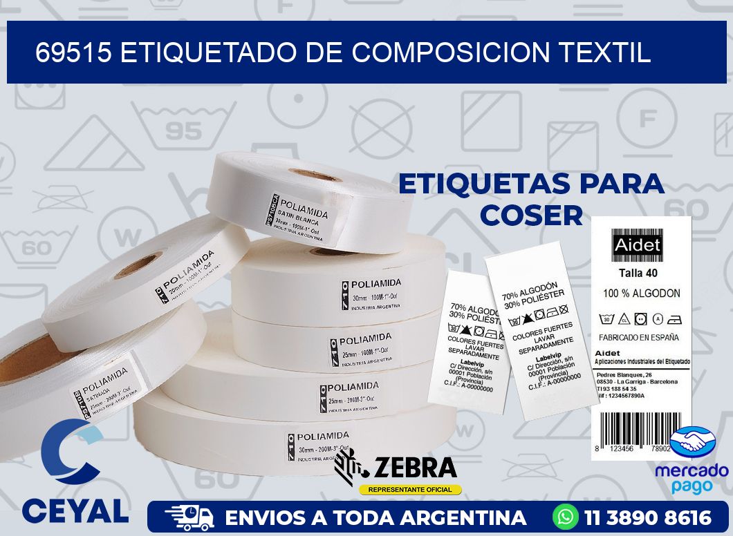 69515 ETIQUETADO DE COMPOSICION TEXTIL