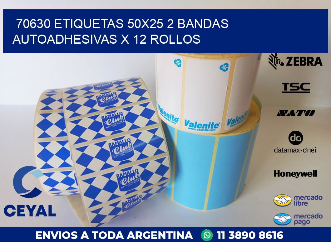 70630 ETIQUETAS 50X25 2 BANDAS AUTOADHESIVAS X 12 ROLLOS