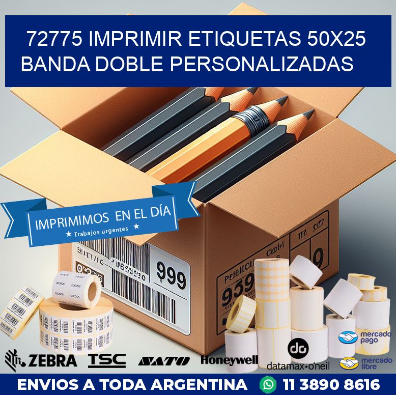 72775 IMPRIMIR ETIQUETAS 50X25 BANDA DOBLE PERSONALIZADAS
