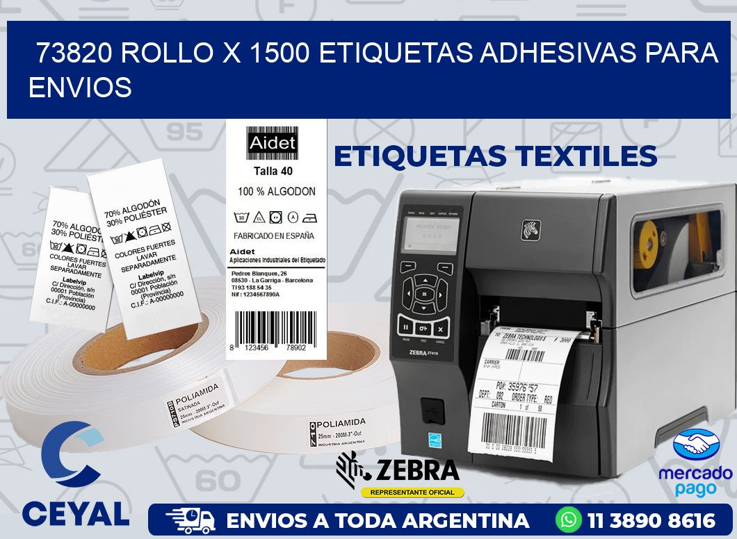73820 ROLLO X 1500 ETIQUETAS ADHESIVAS PARA ENVIOS