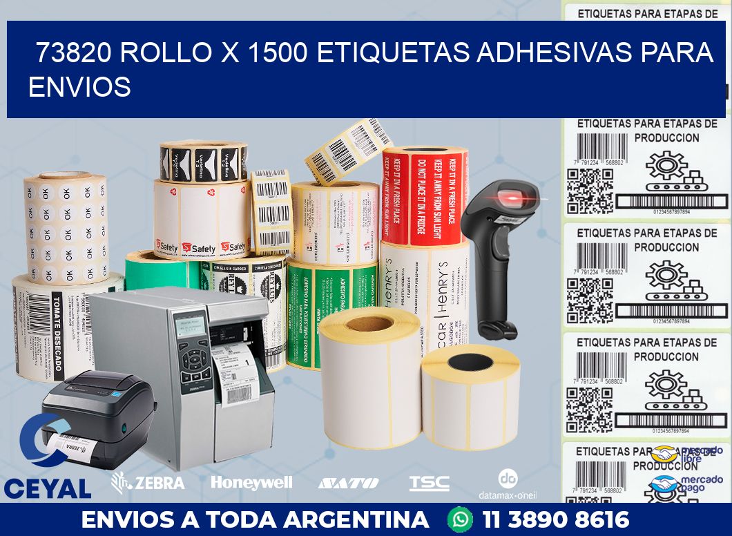 73820 ROLLO X 1500 ETIQUETAS ADHESIVAS PARA ENVIOS