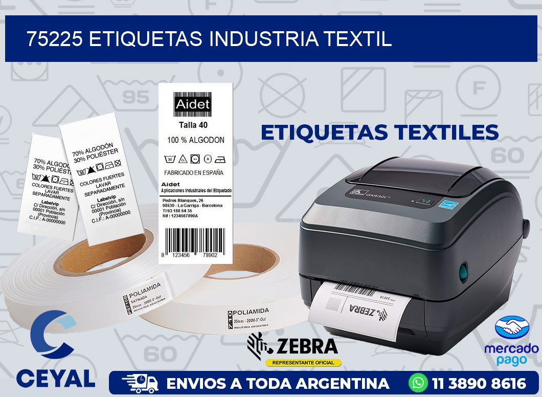 75225 ETIQUETAS INDUSTRIA TEXTIL