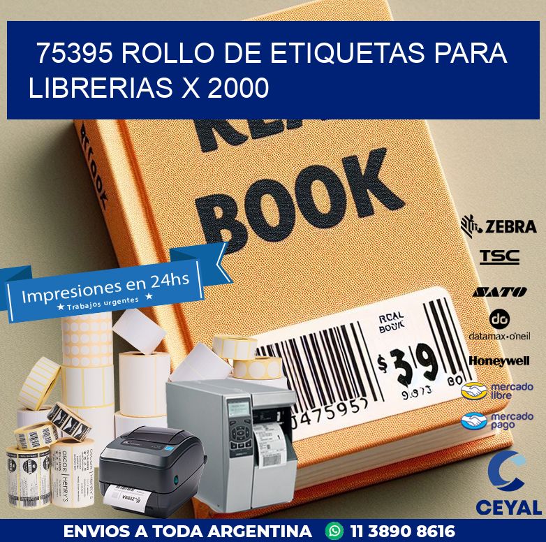 75395 ROLLO DE ETIQUETAS PARA LIBRERIAS X 2000