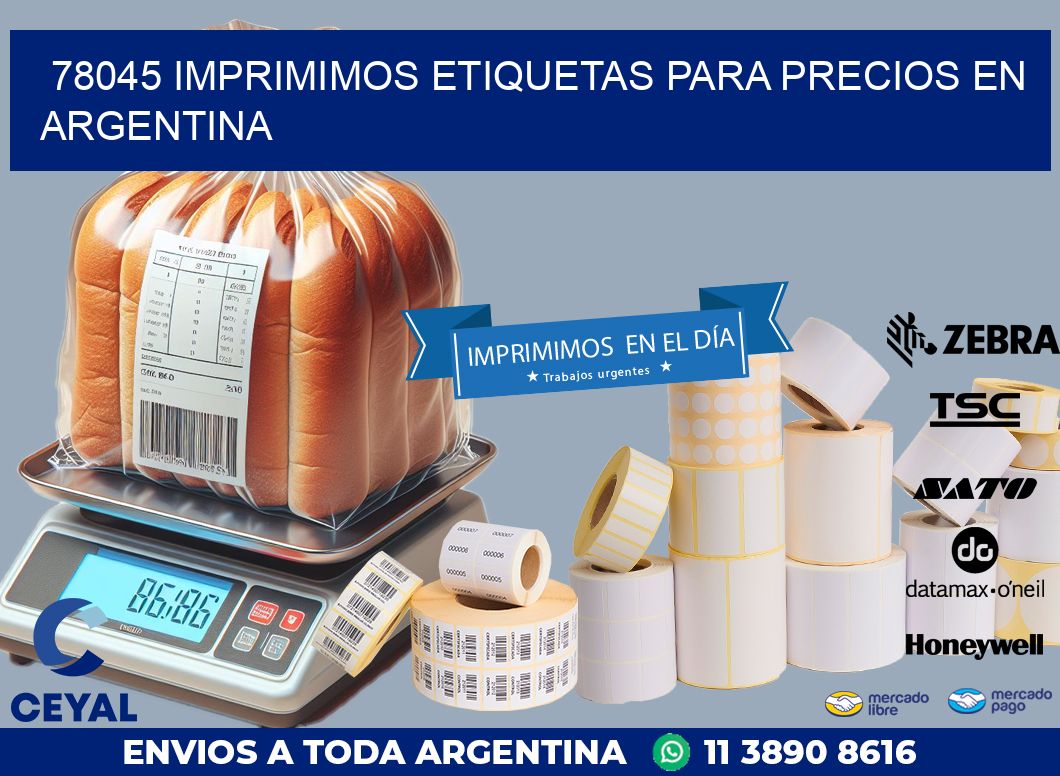 78045 IMPRIMIMOS ETIQUETAS PARA PRECIOS EN ARGENTINA