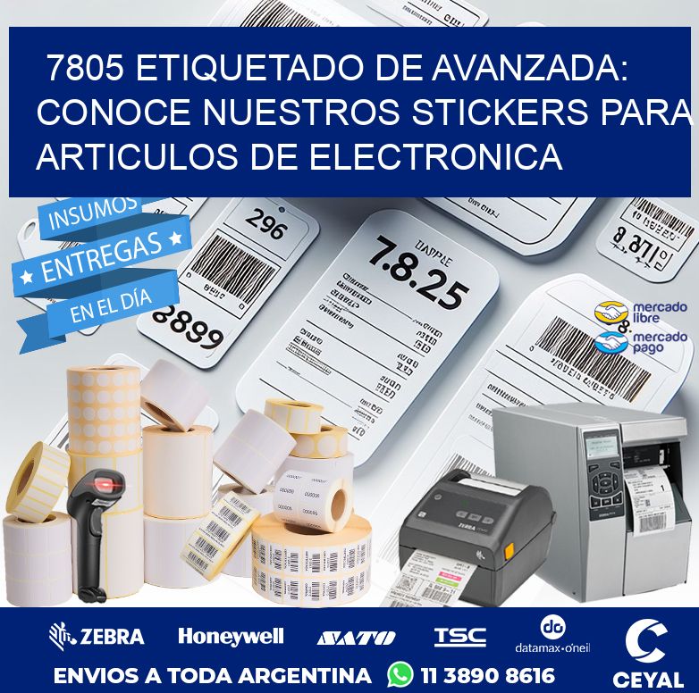 7805 ETIQUETADO DE AVANZADA: CONOCE NUESTROS STICKERS PARA ARTICULOS DE ELECTRONICA