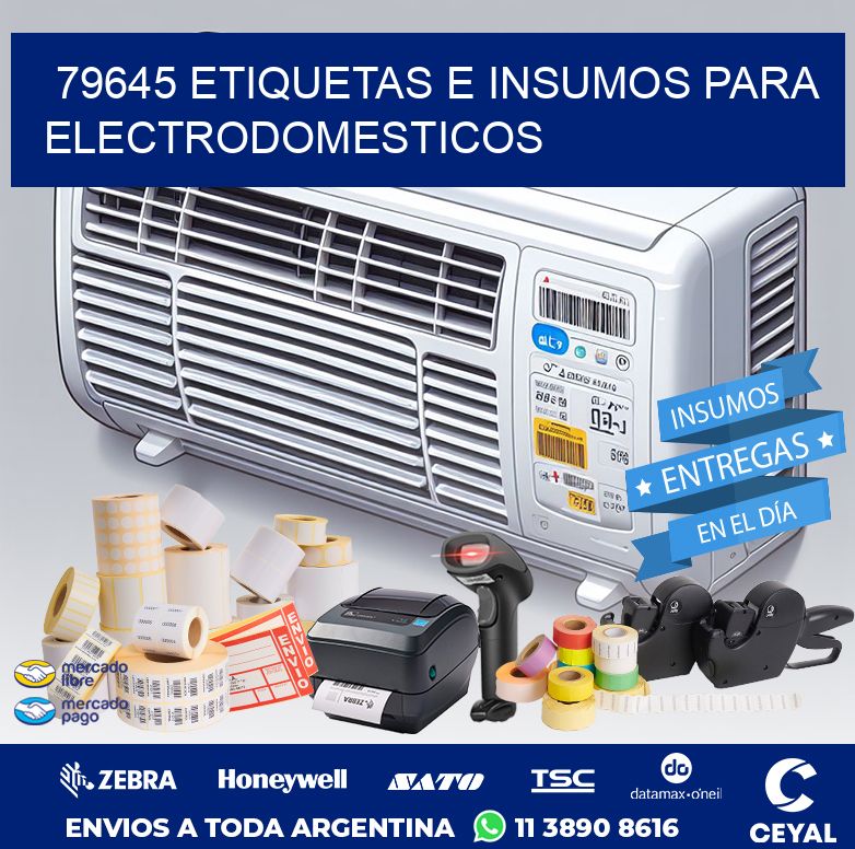 79645 ETIQUETAS E INSUMOS PARA ELECTRODOMESTICOS