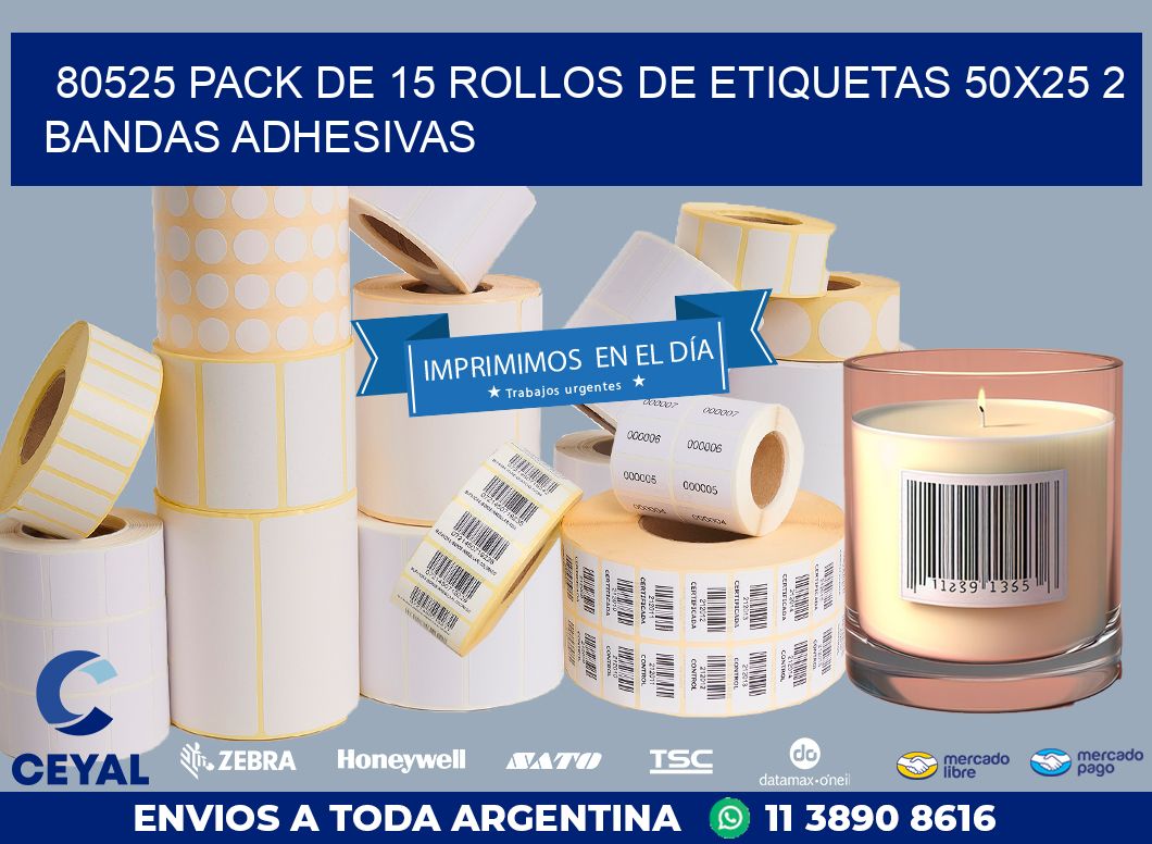 80525 PACK DE 15 ROLLOS DE ETIQUETAS 50X25 2 BANDAS ADHESIVAS