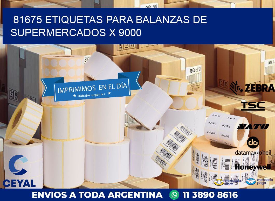 81675 ETIQUETAS PARA BALANZAS DE SUPERMERCADOS X 9000