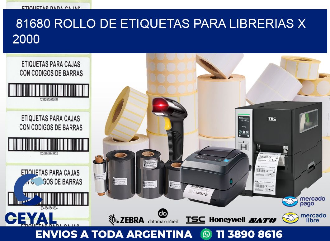 81680 ROLLO DE ETIQUETAS PARA LIBRERIAS X 2000