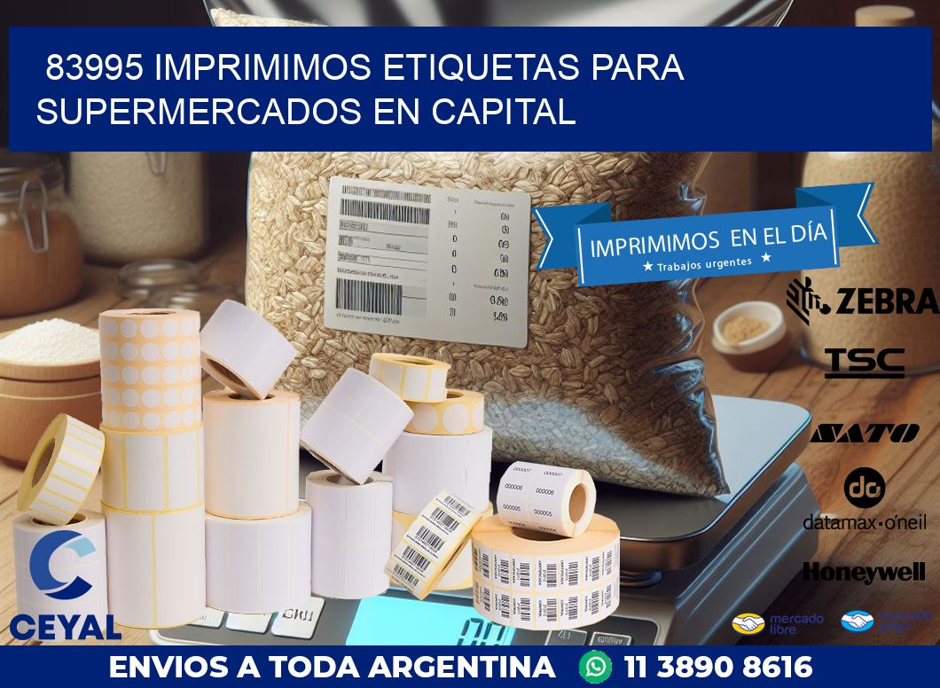 83995 IMPRIMIMOS ETIQUETAS PARA SUPERMERCADOS EN CAPITAL