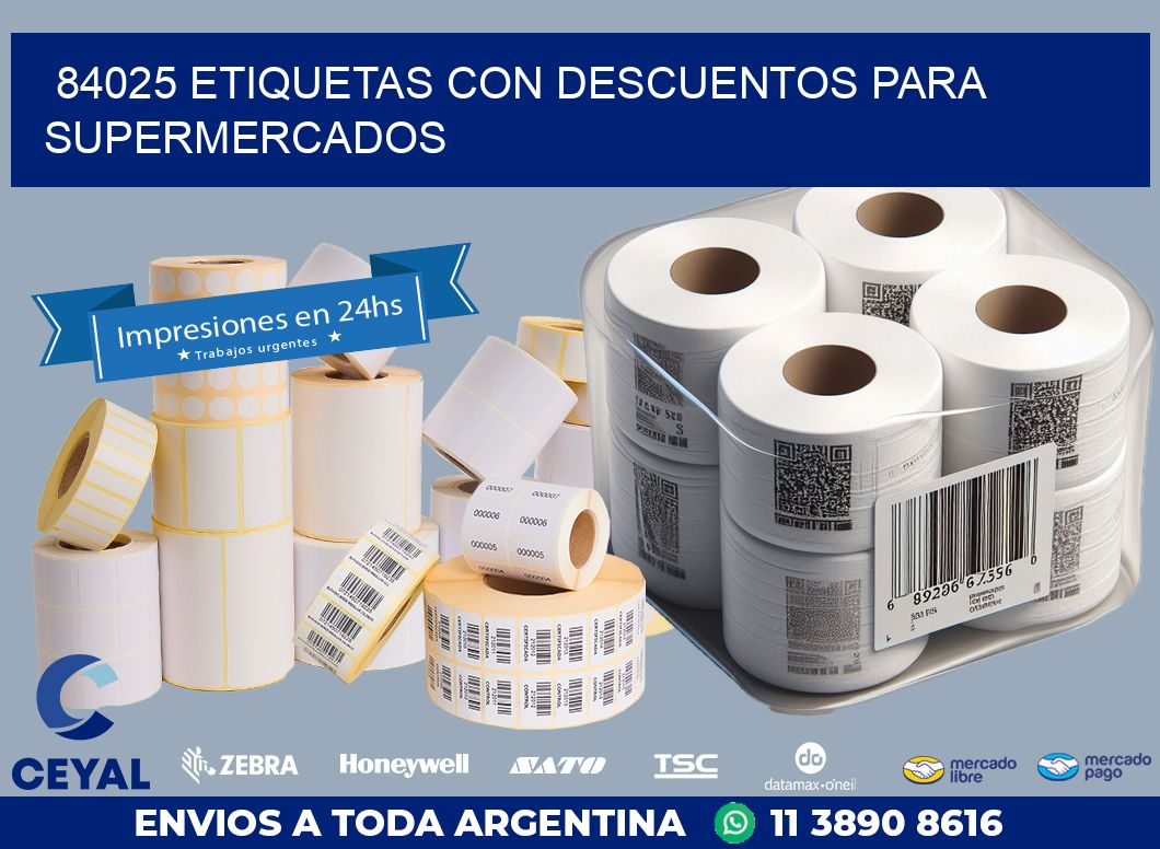 84025 ETIQUETAS CON DESCUENTOS PARA SUPERMERCADOS