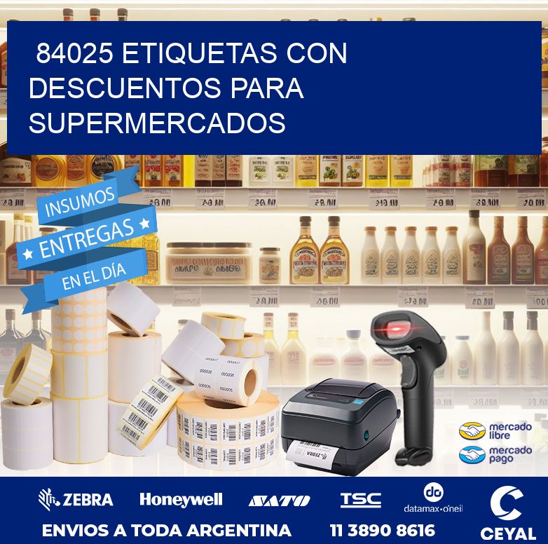 84025 ETIQUETAS CON DESCUENTOS PARA SUPERMERCADOS