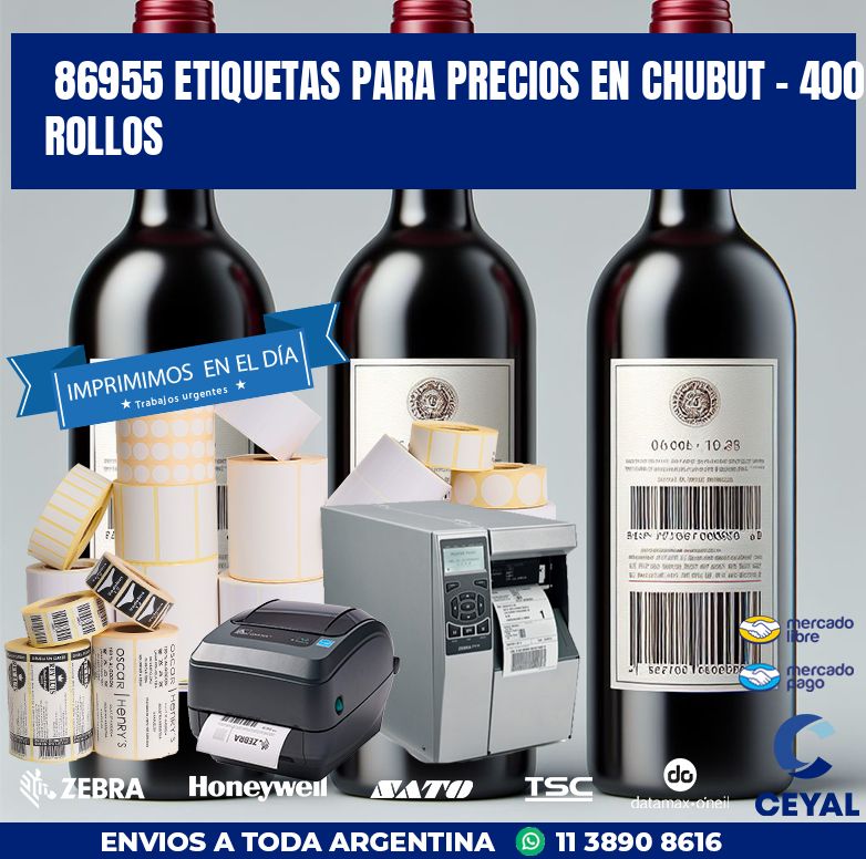 86955 ETIQUETAS PARA PRECIOS EN CHUBUT - 400 ROLLOS