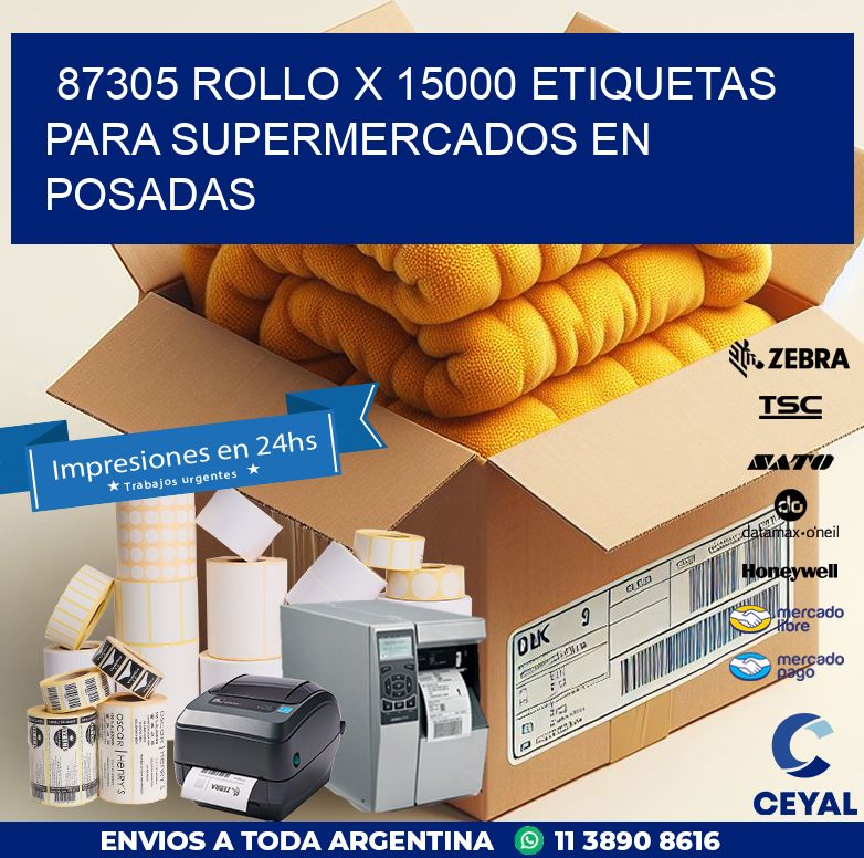 87305 ROLLO X 15000 ETIQUETAS PARA SUPERMERCADOS EN POSADAS