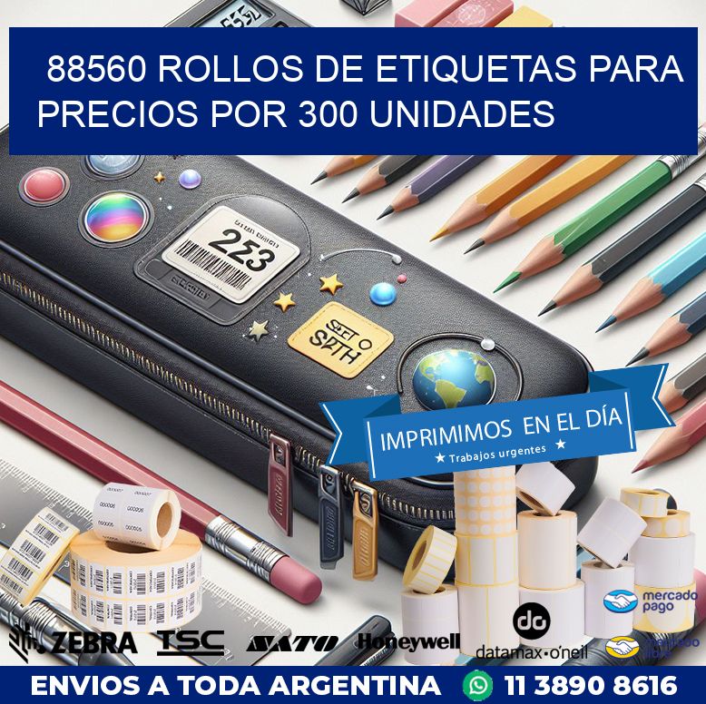 88560 ROLLOS DE ETIQUETAS PARA PRECIOS POR 300 UNIDADES