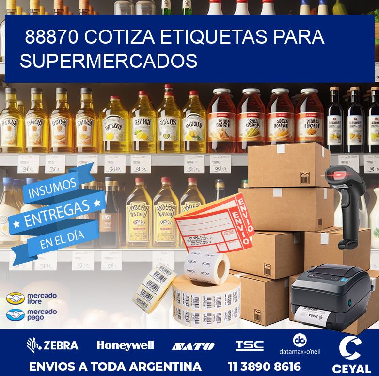 88870 COTIZA ETIQUETAS PARA SUPERMERCADOS