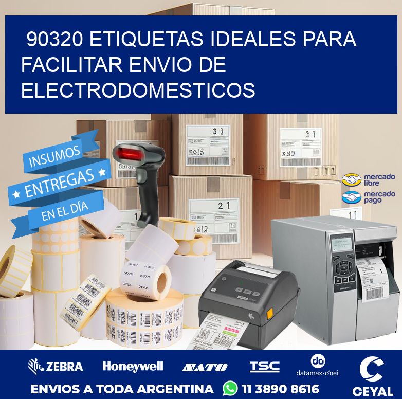90320 ETIQUETAS IDEALES PARA FACILITAR ENVIO DE ELECTRODOMESTICOS