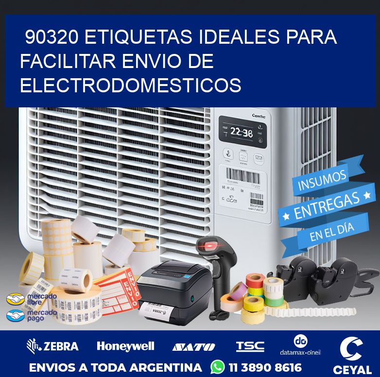 90320 ETIQUETAS IDEALES PARA FACILITAR ENVIO DE ELECTRODOMESTICOS