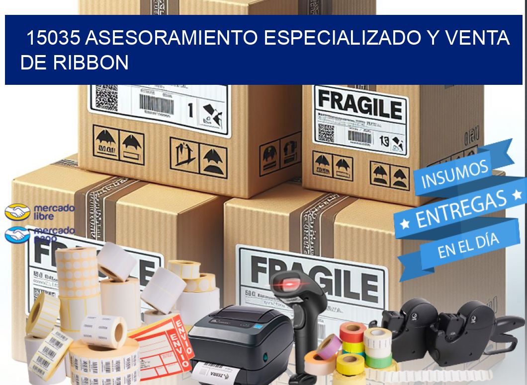 15035 ASESORAMIENTO ESPECIALIZADO Y VENTA DE RIBBON