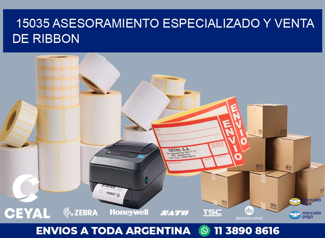 15035 ASESORAMIENTO ESPECIALIZADO Y VENTA DE RIBBON