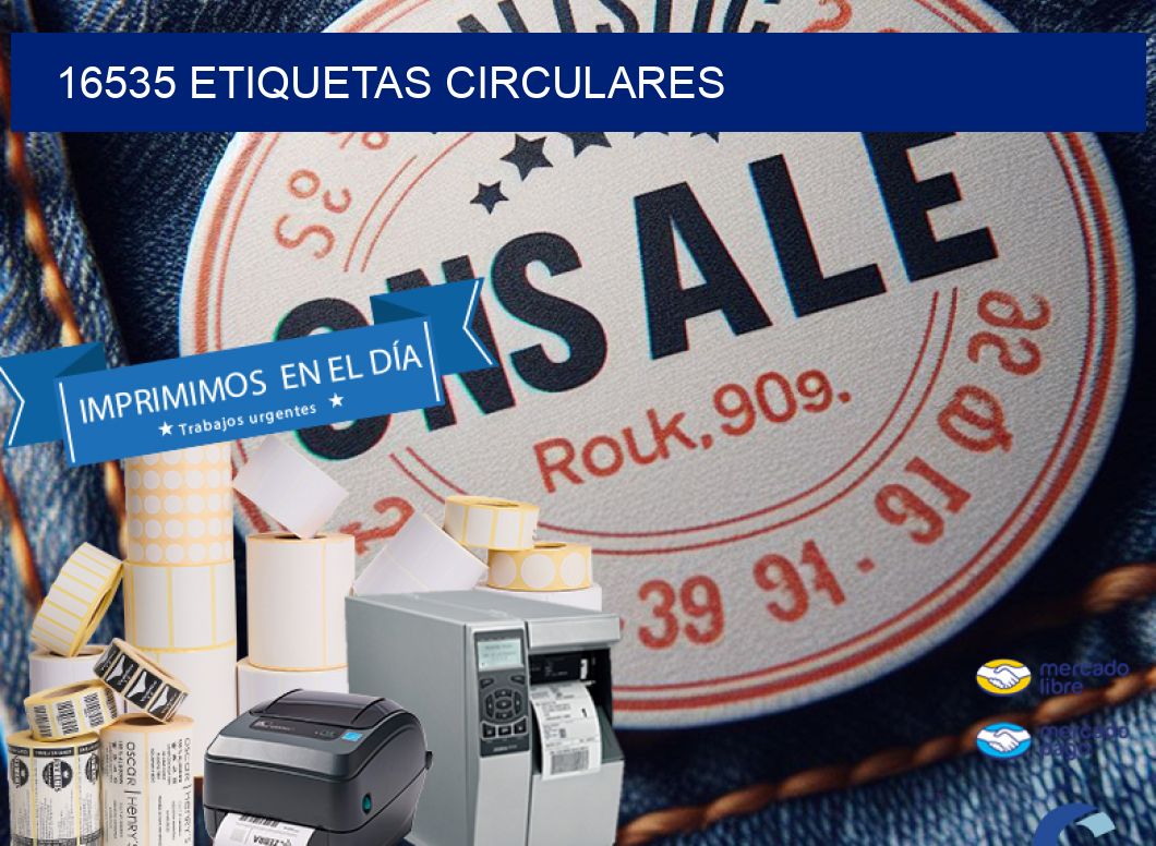 16535 ETIQUETAS CIRCULARES