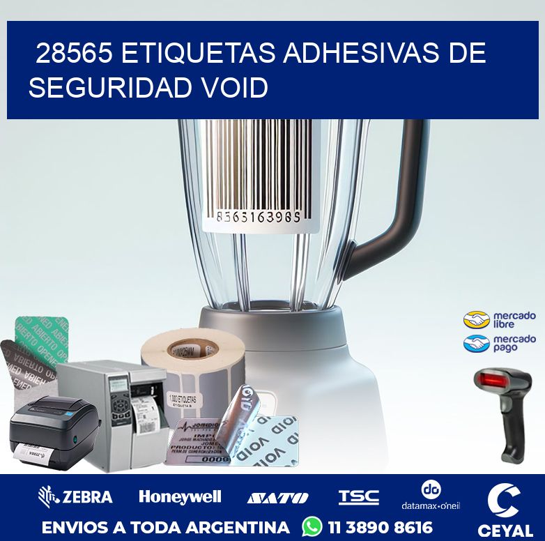 28565 ETIQUETAS ADHESIVAS DE SEGURIDAD VOID