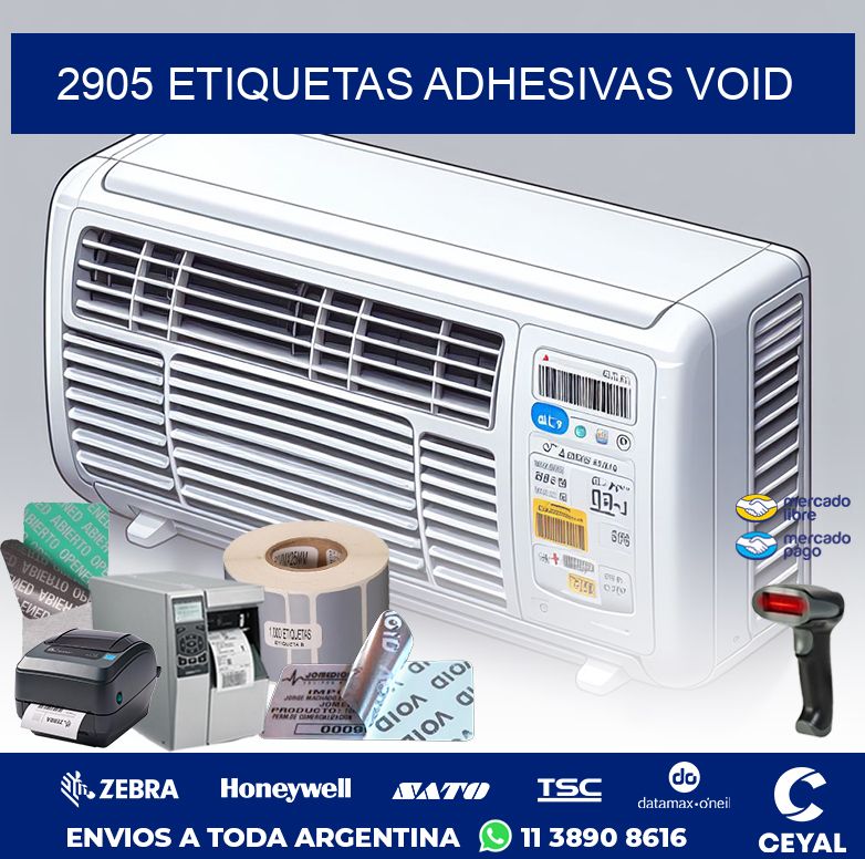 2905 ETIQUETAS ADHESIVAS VOID