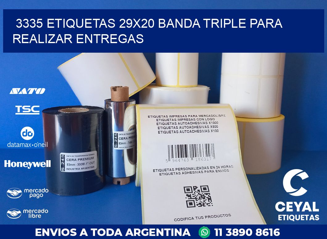 3335 ETIQUETAS 29X20 BANDA TRIPLE PARA REALIZAR ENTREGAS