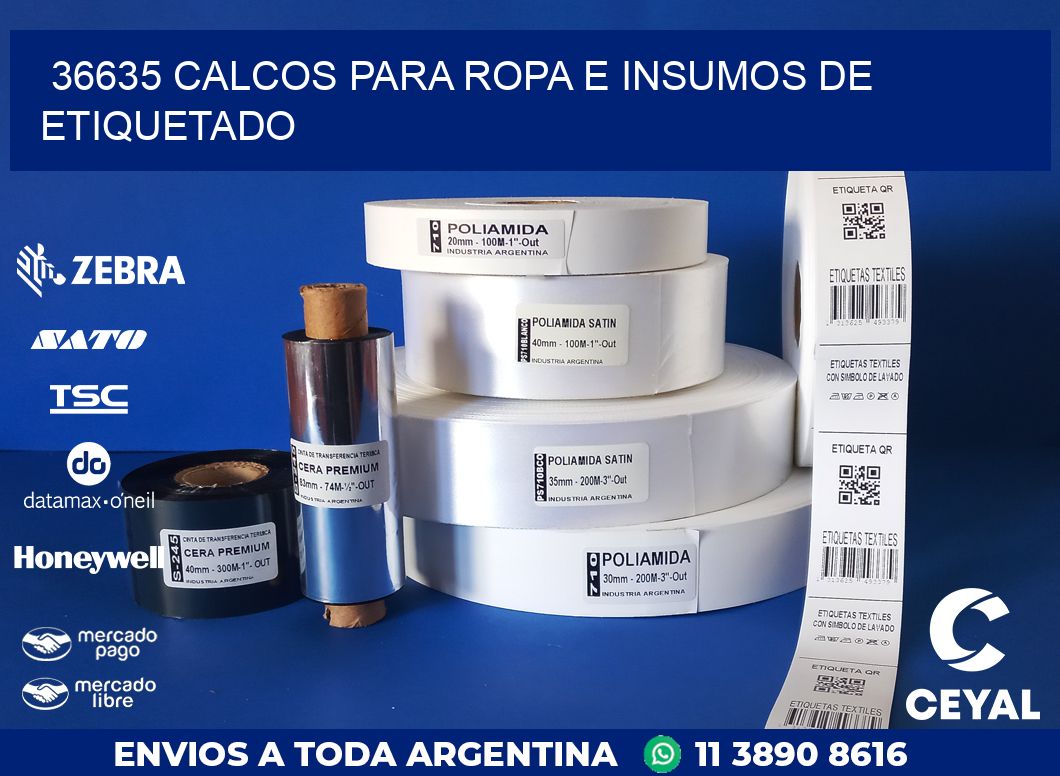 36635 CALCOS PARA ROPA E INSUMOS DE ETIQUETADO