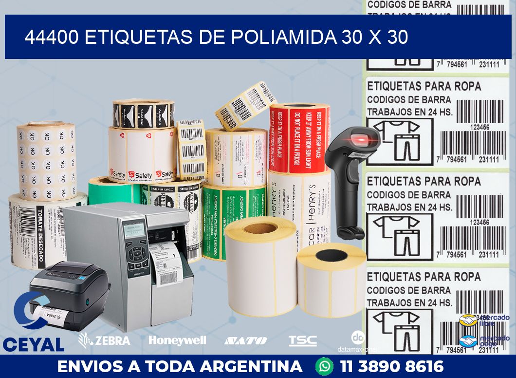 44400 ETIQUETAS DE POLIAMIDA 30 X 30