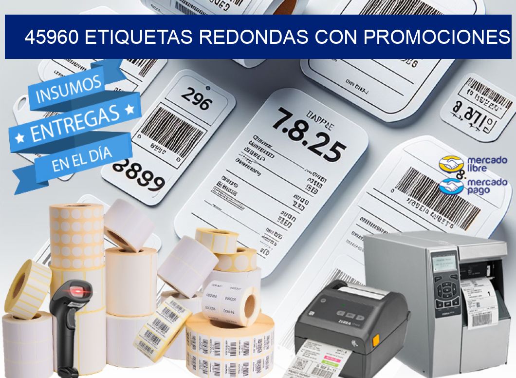 45960 ETIQUETAS REDONDAS CON PROMOCIONES