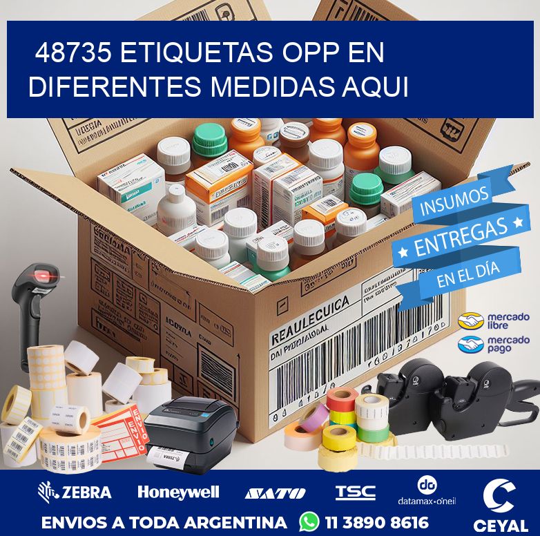 48735 ETIQUETAS OPP EN DIFERENTES MEDIDAS AQUI