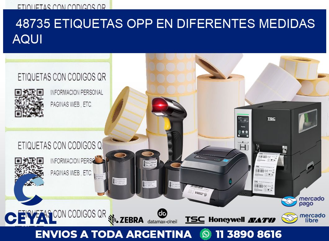 48735 ETIQUETAS OPP EN DIFERENTES MEDIDAS AQUI