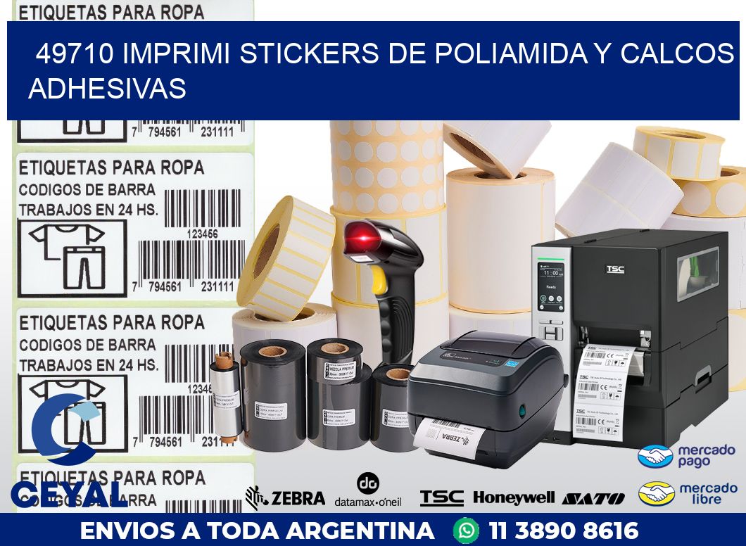 49710 IMPRIMI STICKERS DE POLIAMIDA Y CALCOS ADHESIVAS
