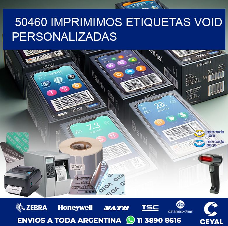 50460 IMPRIMIMOS ETIQUETAS VOID PERSONALIZADAS